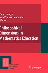 Cover image for Philosophical Dimensions in Mathematics Education