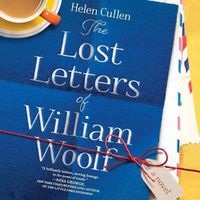 Cover image for The Lost Letters of William Woolf Lib/E