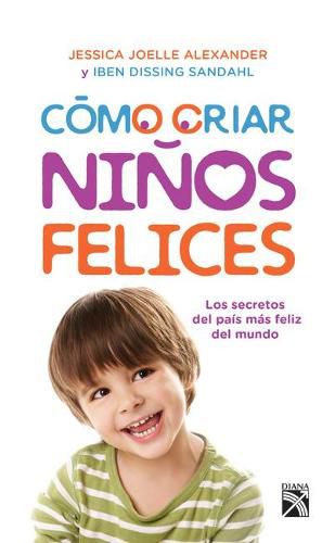 Cover image for Como Criar Ninos Felices