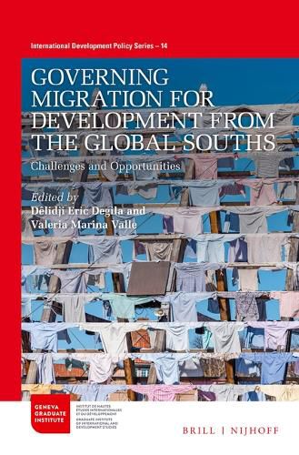 Cover image for Governing Migration for Development from the Global Souths: Challenges and Opportunities