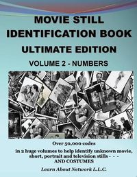 Cover image for Movie Still Identification Book - Volume 2 - Numbers