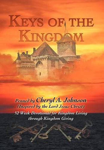 Cover image for Keys of the Kingdom: 52 Week Devotional for Kingdom Living through Kingdom Giving