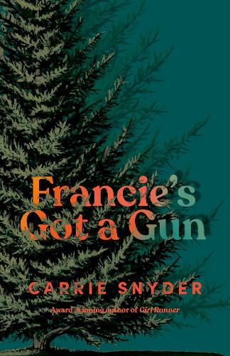 Cover image for Francie's Got a Gun