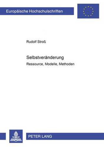 Cover image for Selbstveraenderung: Ressourcen, Modelle, Methoden