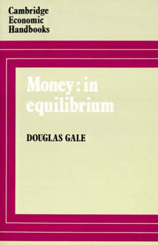Cover image for Money: In Equilibrium