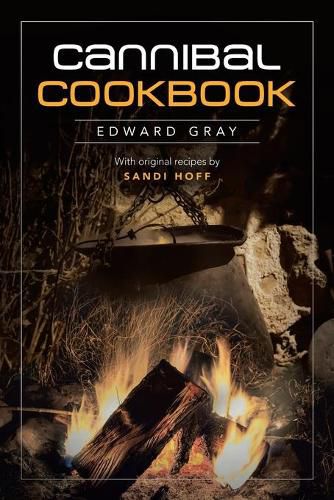 Cover image for Cannibal Cookbook