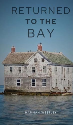 Cover image for Returned To The Bay