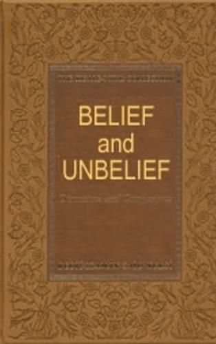 Cover image for Belief & Unbelief: Discussions & Comparisons