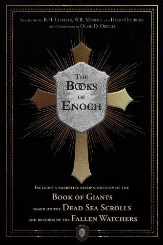 Cover image for The Books of Enoch Includes a narrative reconstruction of the Book of Giants based on the Dead Sea Scrolls and records of the Fallen Watchers