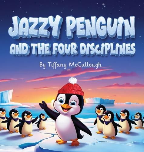 Cover image for Jazzy Penquin and the four Disciplines