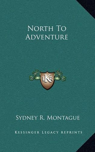 Cover image for North to Adventure