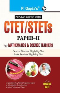 Cover image for Ctet/Stets Central Teacher Eligibility Test/State Teacher Eligibility Tests: For Mathematics & Science Teachers (Paper - II)