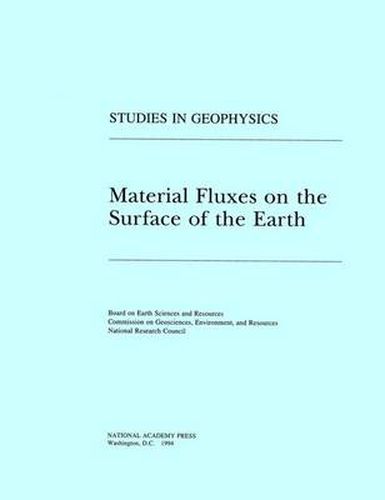 Cover image for Material Fluxes on the Surface of the Earth
