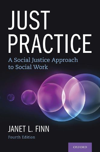 Cover image for Just Practice: A Social Justice Approach to Social Work