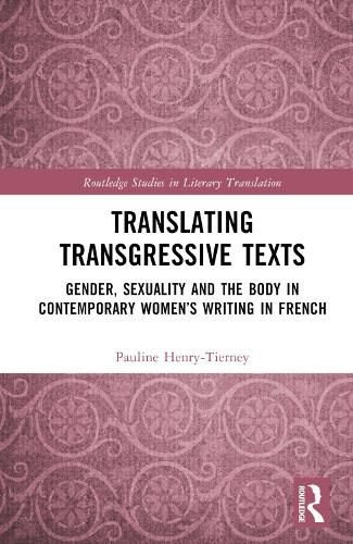 Cover image for Translating Transgressive Texts