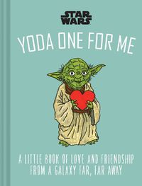 Cover image for Star Wars: Yoda One for Me