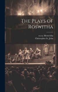 Cover image for The Plays of Roswitha