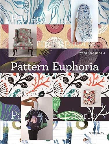 Cover image for Pattern Euphoria