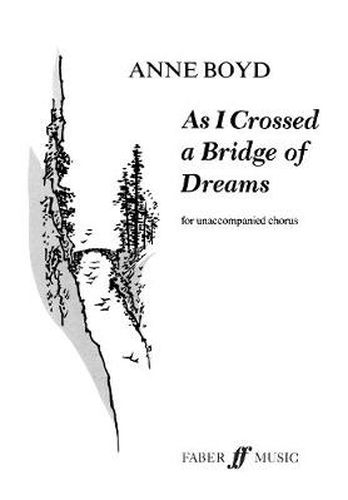 Cover image for As I Crossed a Bridge of Dreams