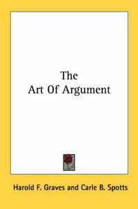 Cover image for The Art of Argument