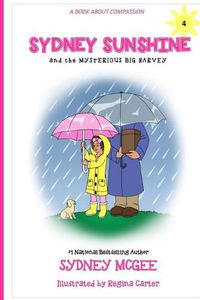 Cover image for Sydney Sunshine and the Mysterious Big Harvey
