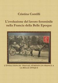 Cover image for L'evoluzione del lavoro femminile nella Francia della Belle Epoque