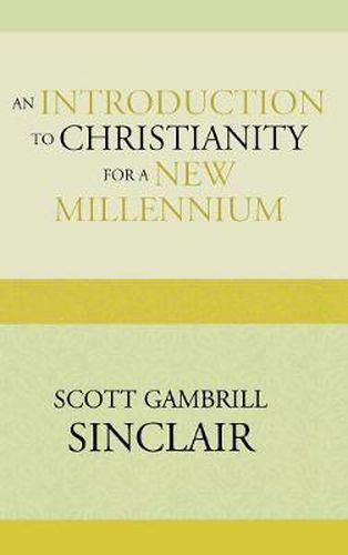 Cover image for An Introduction to Christianity for a New Millennium