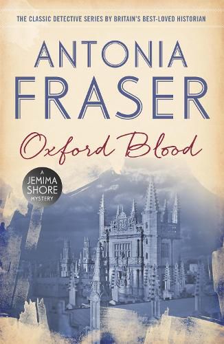 Oxford Blood: A Jemima Shore Mystery