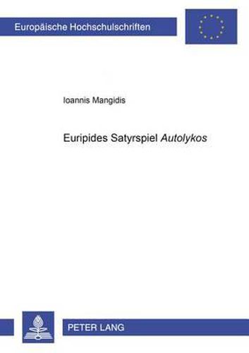 Cover image for Euripides' Satyrspiel  Autolykos