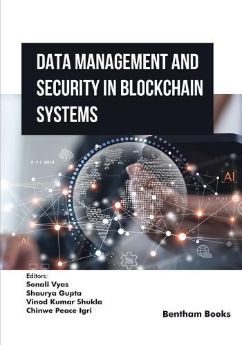 Cover image for Data Management and Security in Blockchain Systems