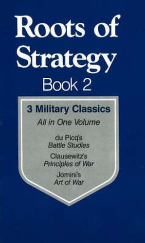 Cover image for Roots of Strategy: 3 Military Classics