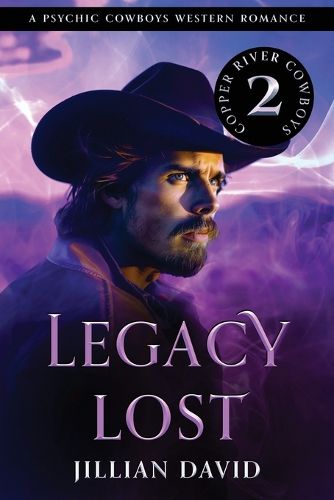 Cover image for Legacy Lost (Hell's Valley, Book 2): Paranormal Western Romance