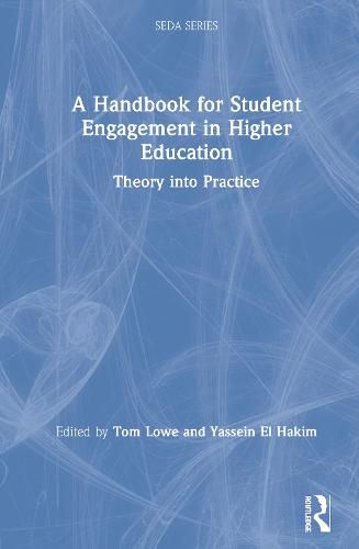 Cover image for A Handbook for Student Engagement in Higher Education: Theory into Practice