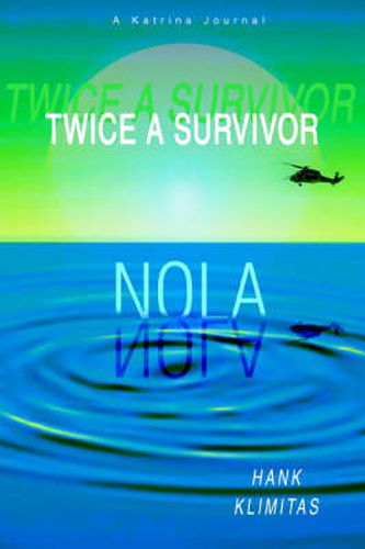 Cover image for Twice A Survivor: A Katrina Journal