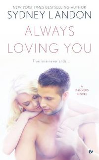 Cover image for Always Loving You