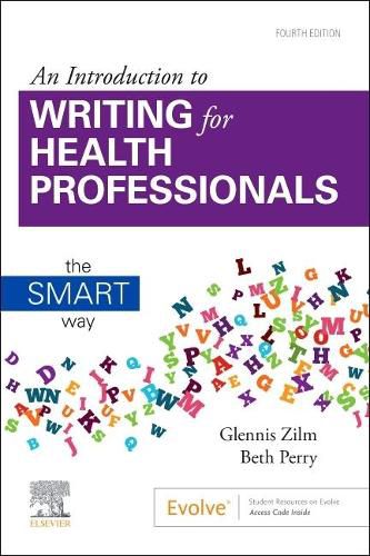 Cover image for An Introduction to Writing for Health Professionals: The SMART Way: The SMART Way