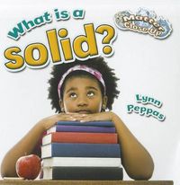 Cover image for What is a solid?