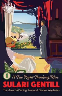 Cover image for A Few Right Thinking Men (Rowland Sinclair Mysteries, Book 1)