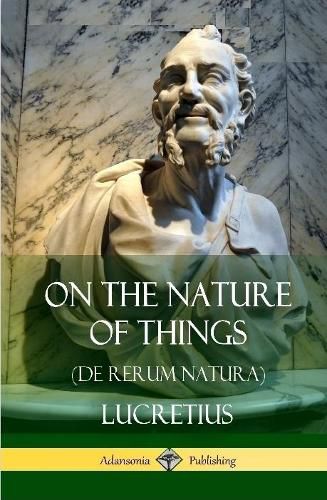 Cover image for On the Nature of Things (De Rerum Natura) (Hardcover)