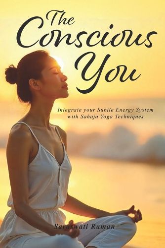 The Conscious You
