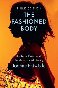 Cover image for The Fashioned Body