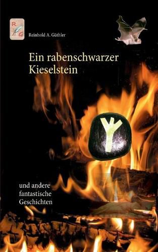 Cover image for Ein rabenschwarzer Kieselstein: und andere fantastische Geschichten