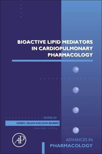 Cover image for Bioactive Lipid Mediators in Cardiopulmonary Pharmacology: Volume 97