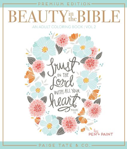 Cover image for Beauty in the Bible: Adult Coloring Book Volume 2, Premium Edition