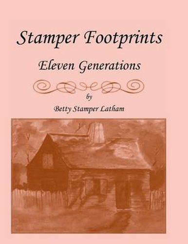 Cover image for Stamper Footprints: Eleven Generations