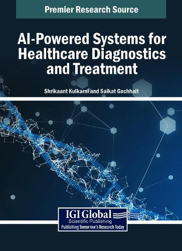 Cover image for AI-Powered Systems for Healthcare Diagnostics and Treatment