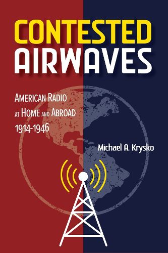 Cover image for Contested Airwaves