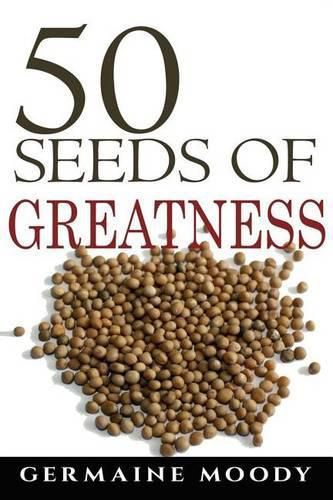 Cover image for 50 Seeds of Greatness