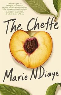 Cover image for The Cheffe: A Culinary Novel