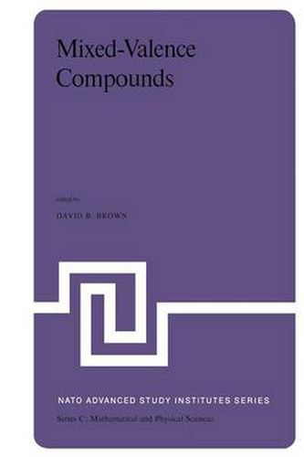 Cover image for Mixed-Valence Compounds: Theory and Applications in Chemistry, Physics, Geology,and Biology